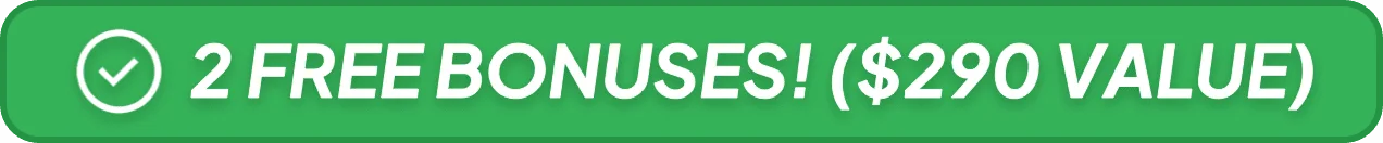 Banner reading 2 free bonuses, $290 value